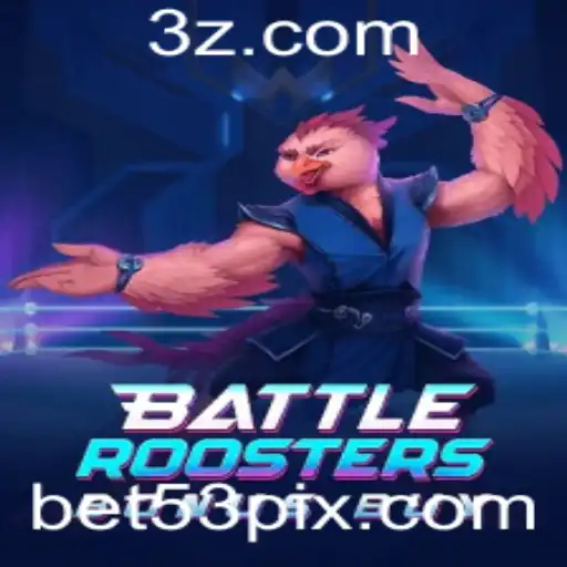 Explorando o Mundo de BattleRoostersBonusBuy na Plataforma 53bet