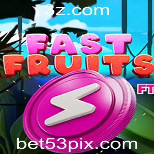 FastFruits: O Novo Fenômeno dos Jogos com 53bet