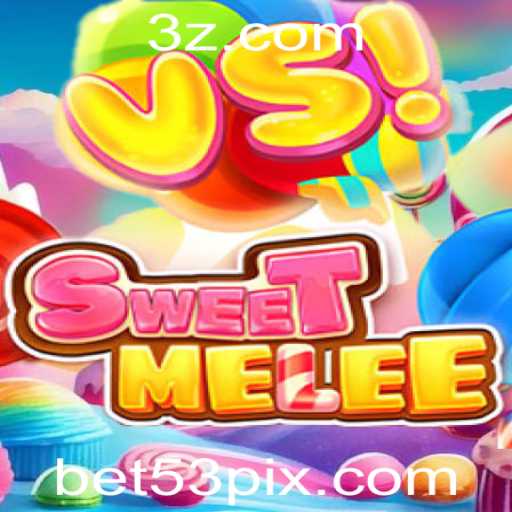 Explorando o Universo de SweetMelee: Regras, Estratégias e Inovações com 53bet